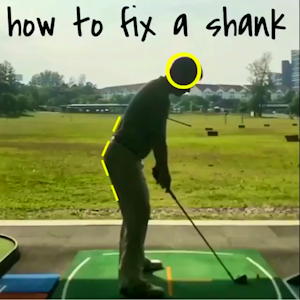 HOW TO HIT A SHANK