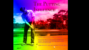 Introduction to the Putting Influence videos