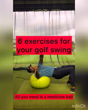 6 exercises for your golf swing 