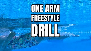 Mastering the One-Arm Freestyle Drill for Better Swimming Technique