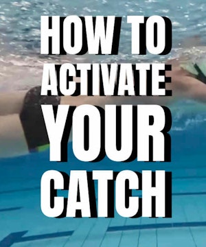 Mastering the Catch and Pull Technique in Swimming