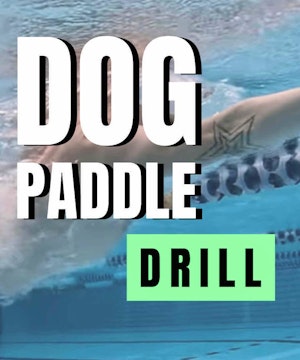 š¾ Dog Paddle Drill ā Elevate Your Catch & Cadence