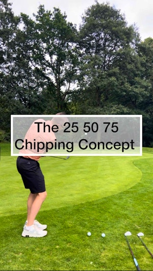 The 25 50 75 chipping concept