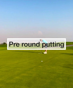 Pre round pace putting