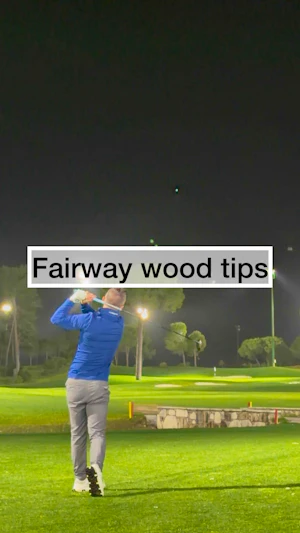 3 Fairway wood tips