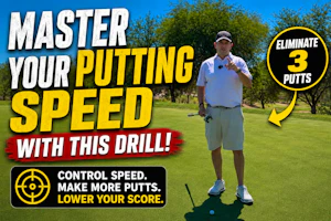 Master Your Putting Speed with This Drill