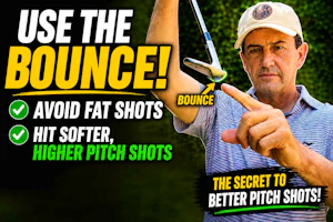Stop Digging-Use the Bounce and Watch Your Wedge Game Transform