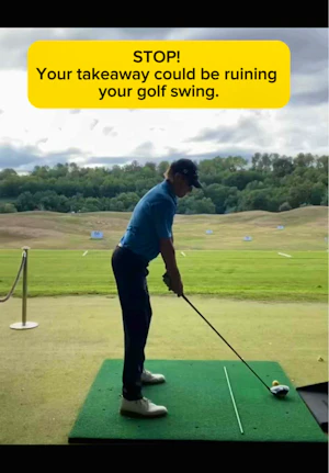 STOP! Your takeaway could be ruining your golf swing!