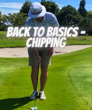 Back to basics - Chipping