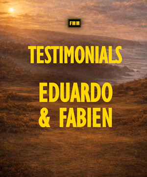 Testimonials - Eduardo & Fabien