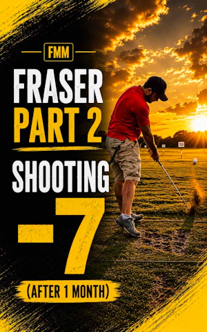 Fraser -7 Score (8 hcp player!!!)