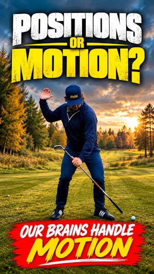 Motion or Position Checklist - Listen to Your BRAIN