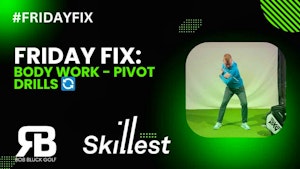 #FRIDAYFIX - EPISODE 6 - BODY WORK - PIVOT DRILLS