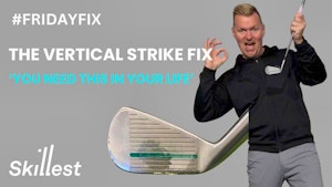 #FRIDAYFIX - THE VERTICAL STRIKE FIX