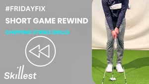 CHIPPING & PITCHING STRIKE DRILLS