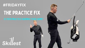 The Practice Fix - Is Your Practice Actually Making You Better?