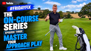 MASTER YOUR APPROACH PLAY