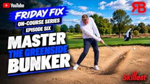 MASTER THE GREENSIDE BUNKER