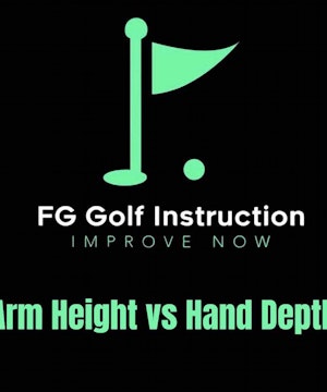 Arm Height vs Hand Depth