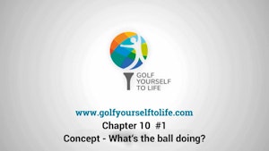 #5 Swing Concepts - what’s the ball doing?