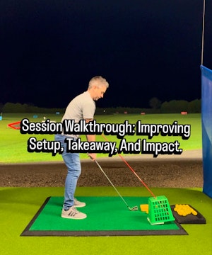 Session Walkthrough - Set up, Take Away and Impact