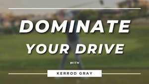 Dominate Your Drive Masterclass