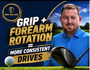 Grip + Forearm Rotation = More Consistent Drives